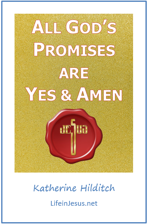 All God's Promises are Yes & Amen